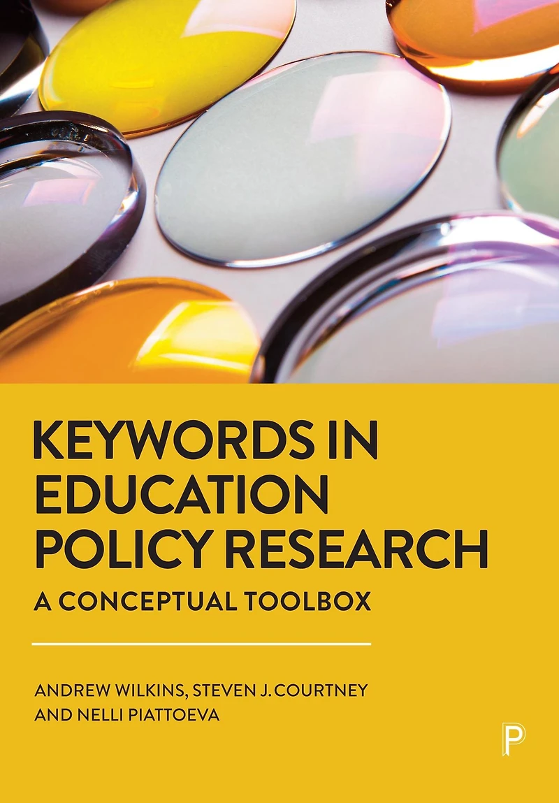 Keywords Education Policy Research: A Conceptual Toolbox