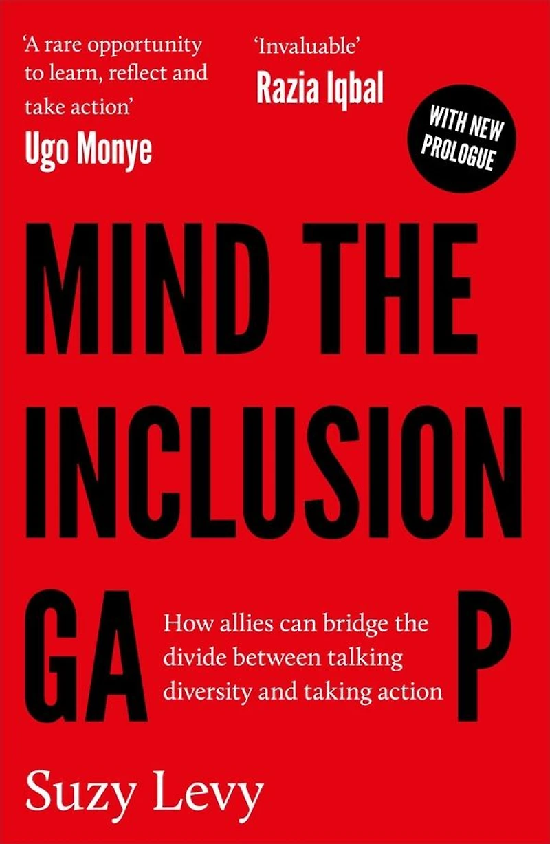 Mind the Inclusion Gap: How Allies Can Bridge Divide Between Talking Diversity and Taking Action