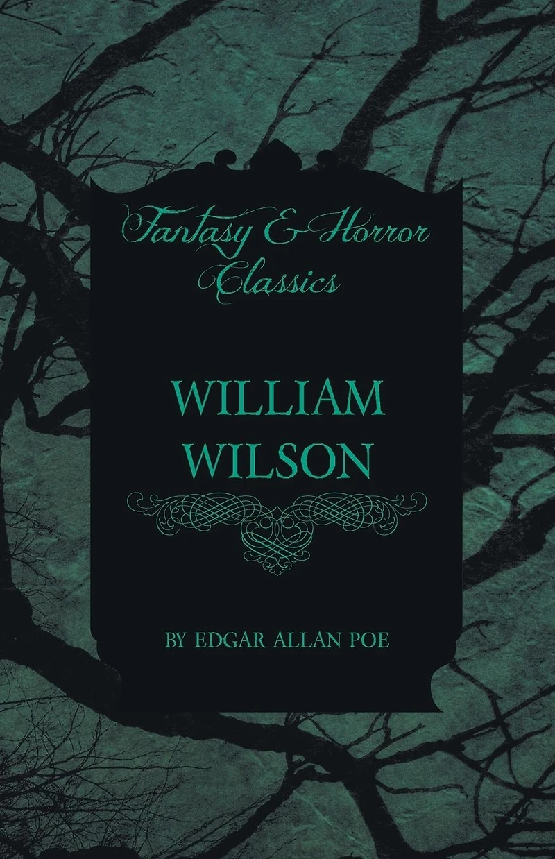 William Wilson (annotated)