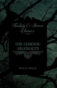 The Chronic Argonauts