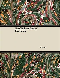 The Children's Book of Crosswords