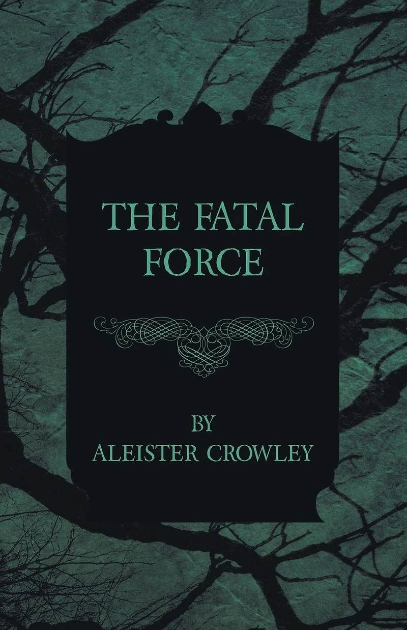 The Fatal Force