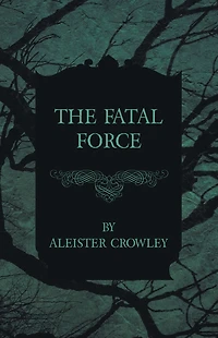 The Fatal Force