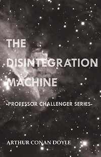 The Disintegration Machine