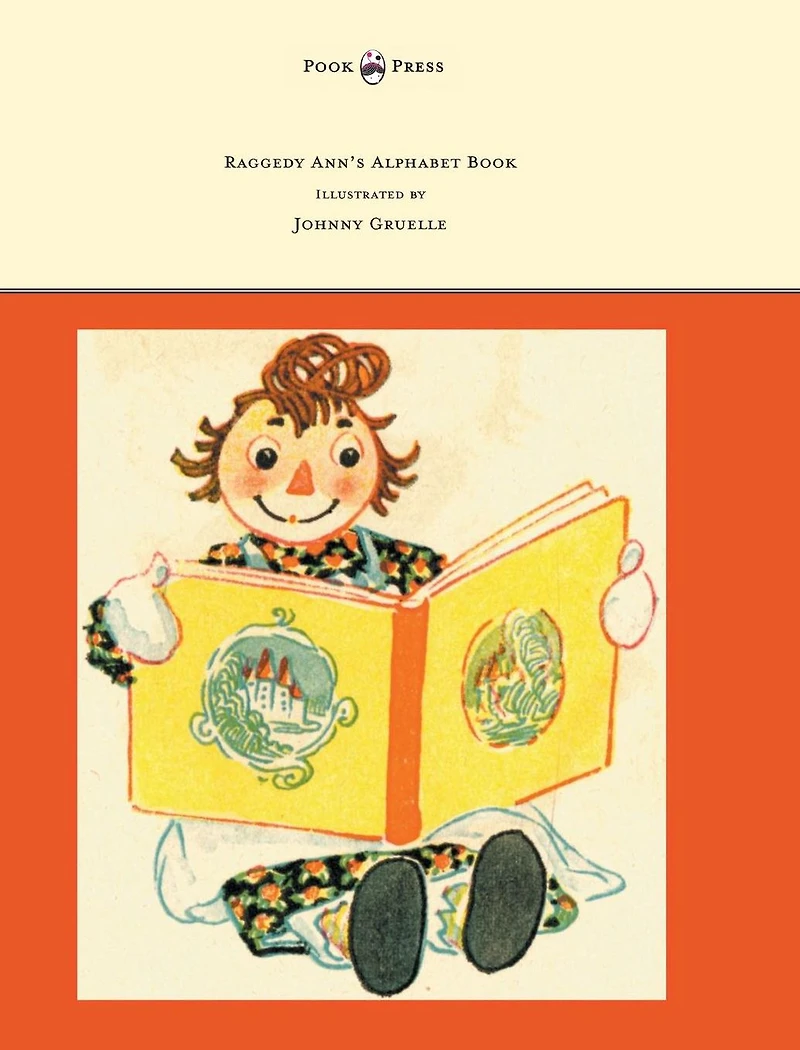 Raggedy Ann's Alphabet Book - Written and Illustrated by Johnny Gruelle