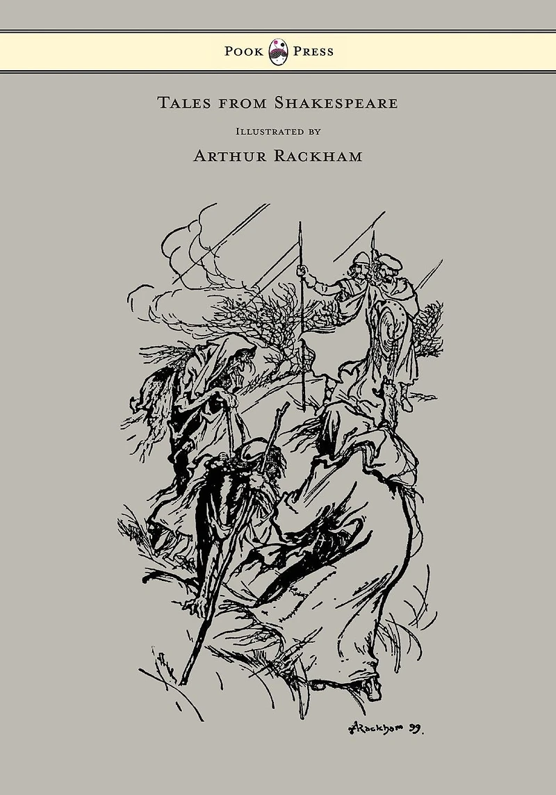 Tales from Shakespeare - Illustrated by Arthur Rackham