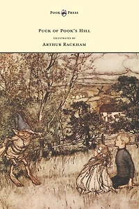 Puck of Pook's Hill - Illustrated by Arthur Rackham
