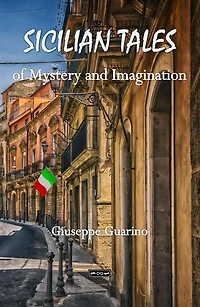 Sicilian Tales of Mystery and Imagination