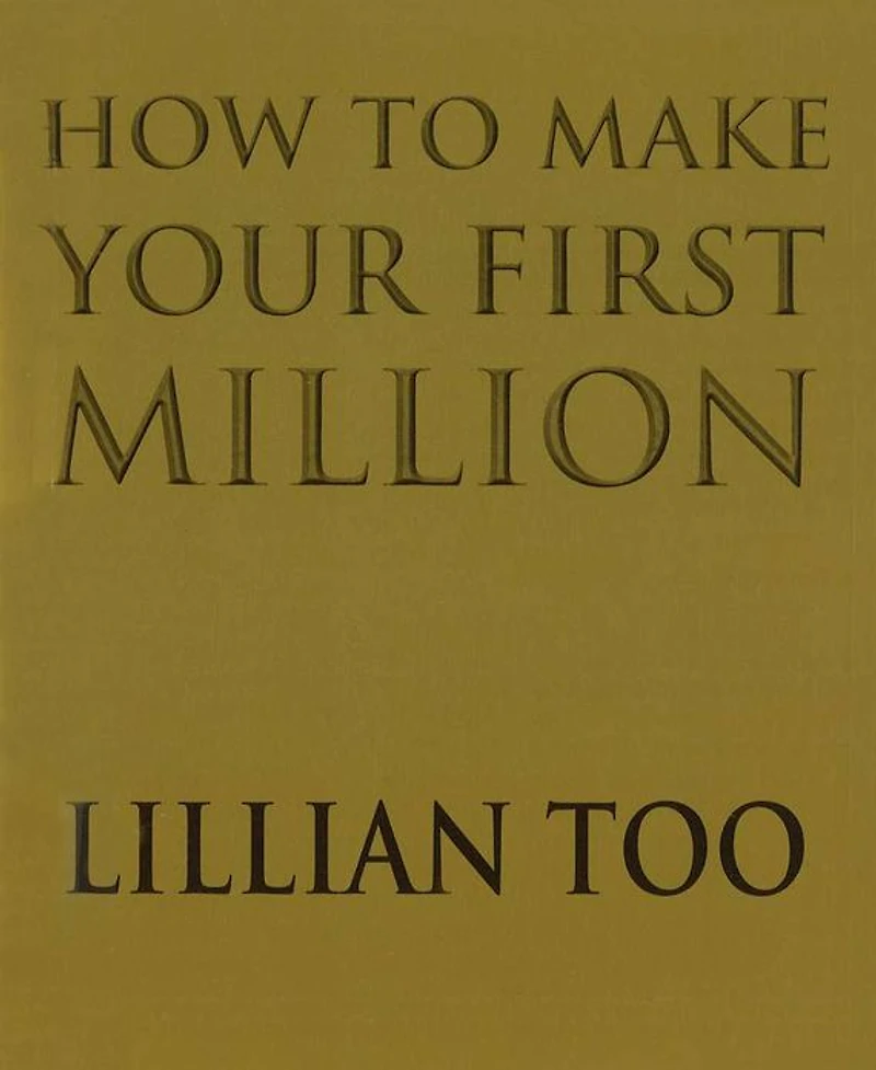How To Make Your First Million