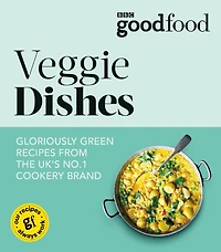 Good Food: Veggie Dishes