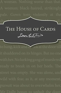 The House of Cards