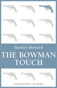 The Bowman Touch