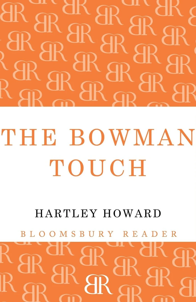 The Bowman Touch