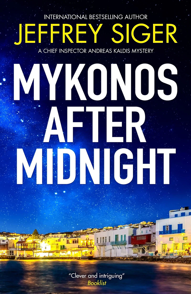 Mykonos after Midnight (Chief Inspector Andreas Kaldis Series #5)
