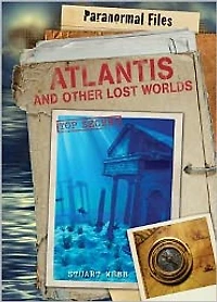 Atlantis and Other Lost Worlds