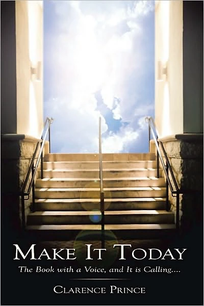 Make It Today: The Book with a Voice, and It is Calling....