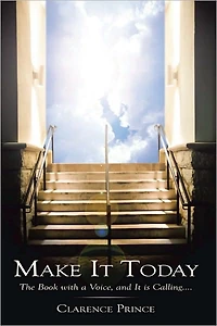 Make It Today: The Book with a Voice, and It is Calling....