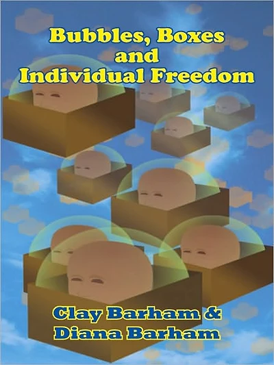 Bubbles, Boxes and Individual Freedom