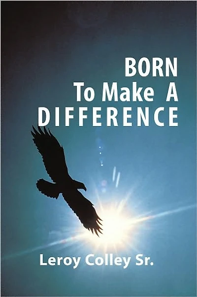 Born To Make A Difference