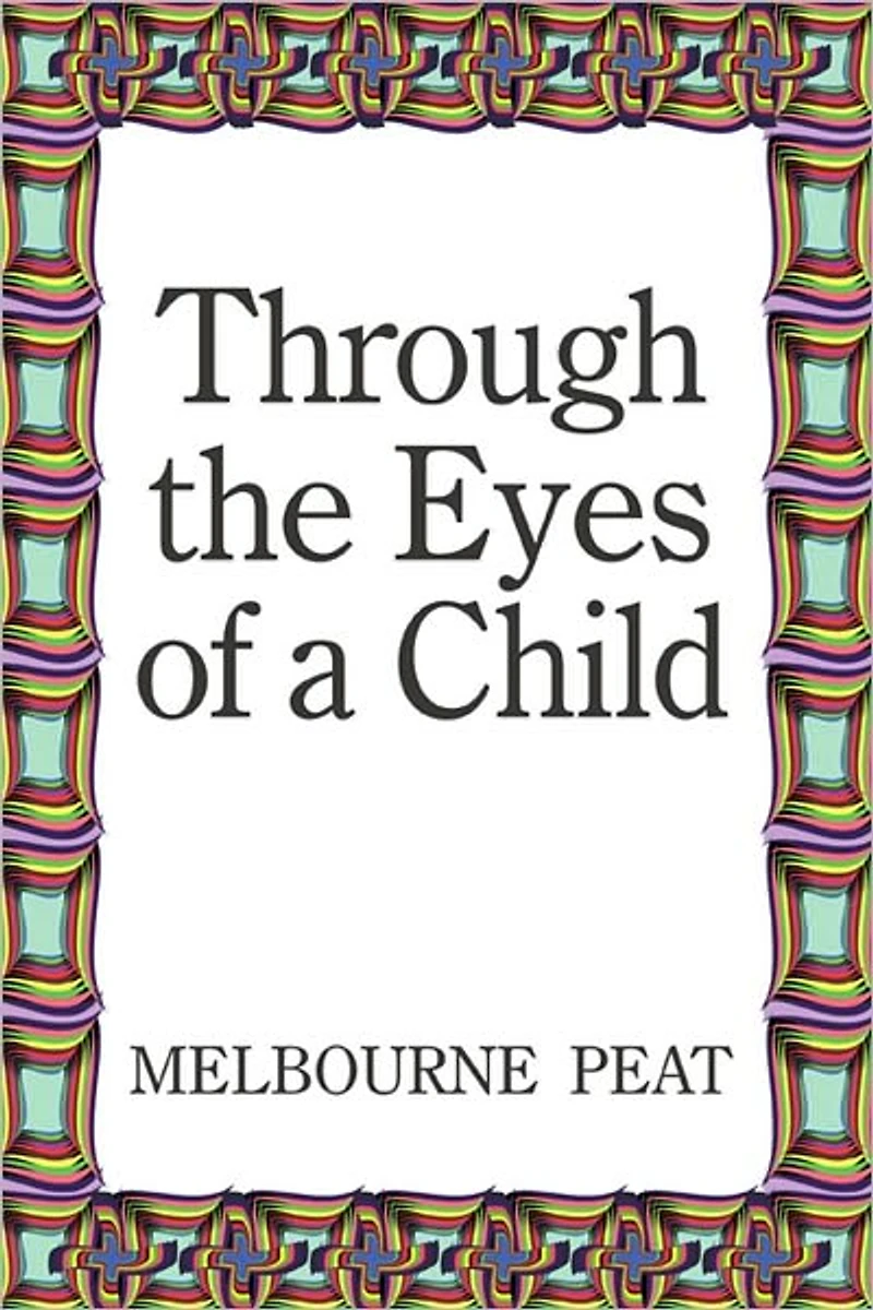 Through the Eyes of a Child