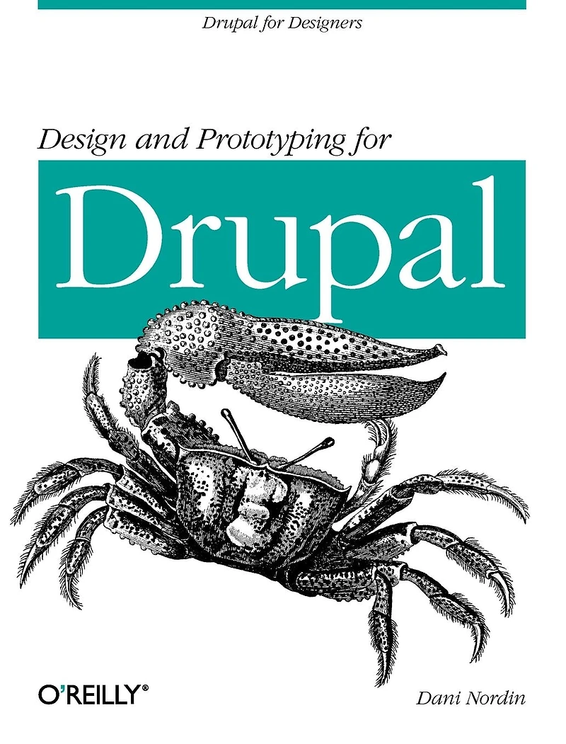 Design and Prototyping for Drupal: Drupal Designers