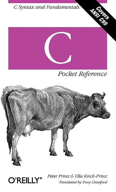 C Pocket Reference: Syntax and Fundamentals