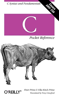 C Pocket Reference: Syntax and Fundamentals