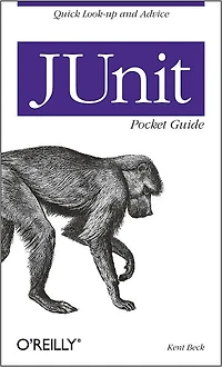 JUnit Pocket Guide: Quick Look-up and Advice