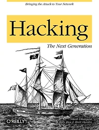 Hacking: The Next Generation: Generation