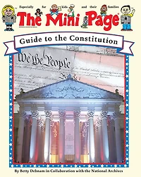 The Mini Page Guide to the Constitution
