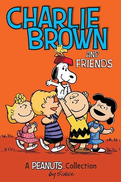 Charlie Brown and Friends (A Peanuts Collection)