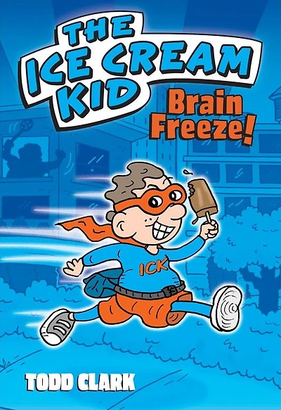The Ice Cream Kid: Brain Freeze!