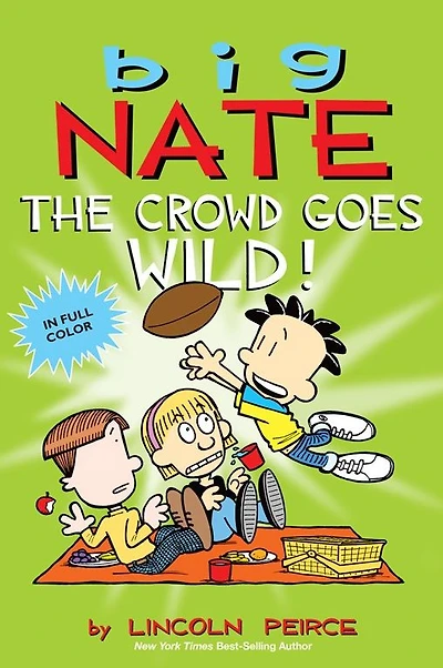Big Nate: The Crowd Goes Wild!