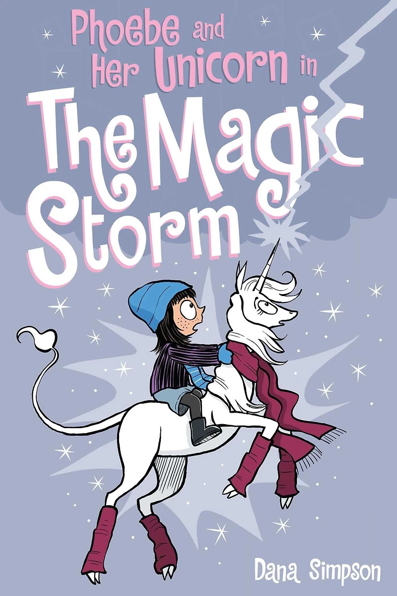 Phoebe and Her Unicorn the Magic Storm (Phoebe Series #6)