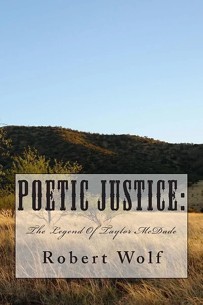 Poetic Justice: The Legend Of Taylor McDade