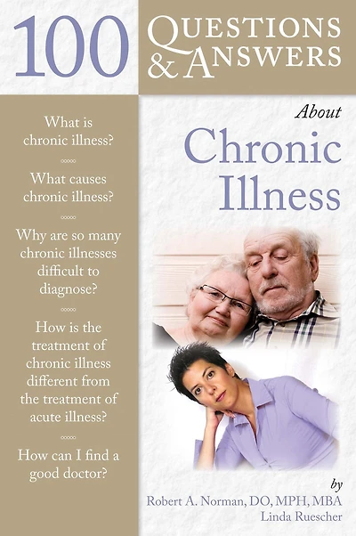 100 Questions & Answers About Chronic Illness: .