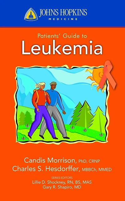 Johns Hopkins Patients' Guide to Leukemia