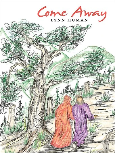 Come Away: A Forty-Day Journey