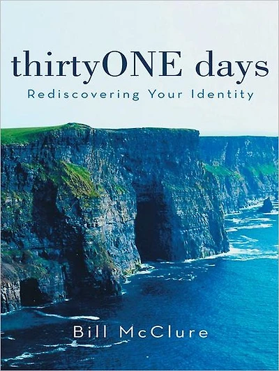thirtyONE days: Rediscovering Your Identity