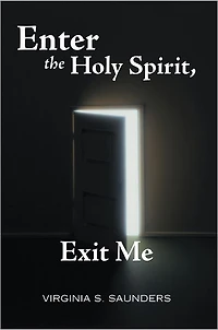 Enter the Holy Spirit, Exit Me