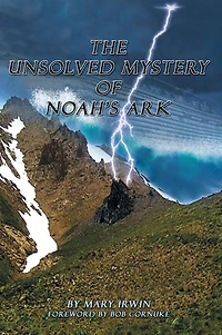 The Unsolved Mystery of Noah's Ark