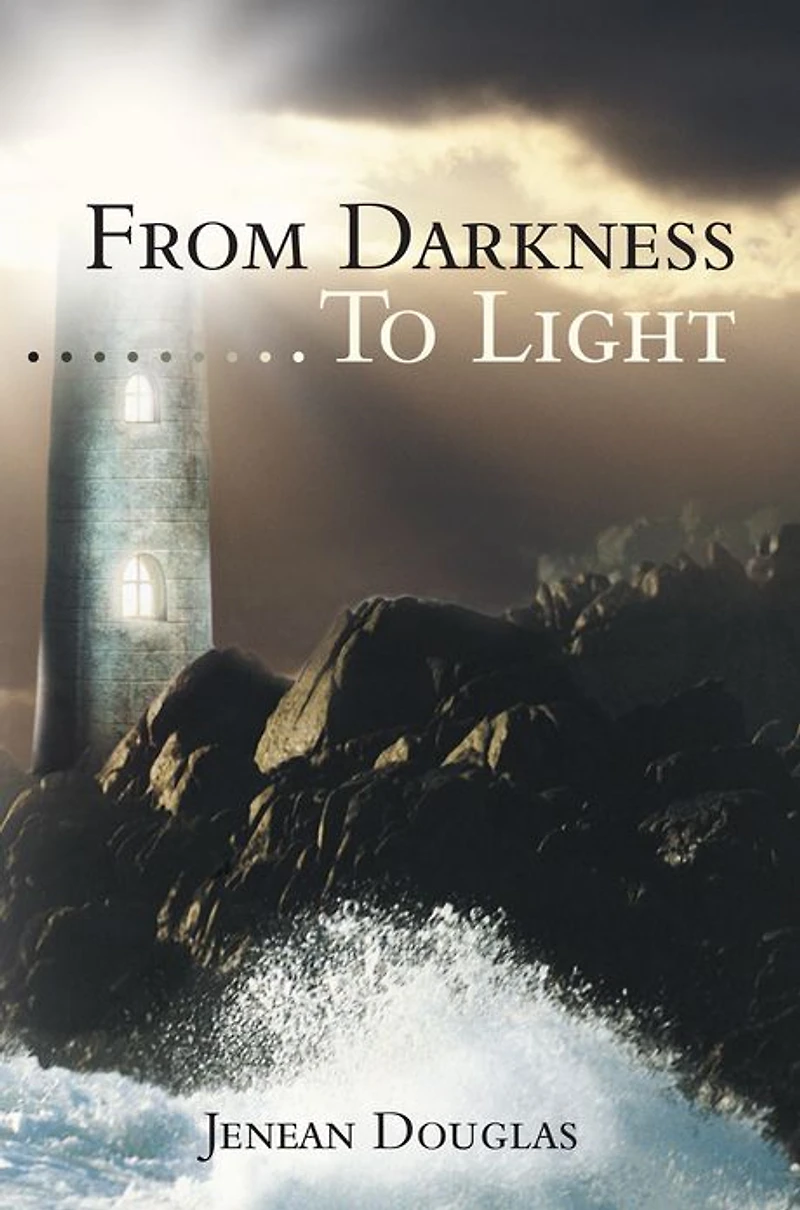 From Darkness.........To Light