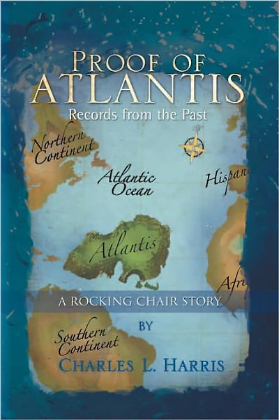 Proof of Atlantis: Records from the Past