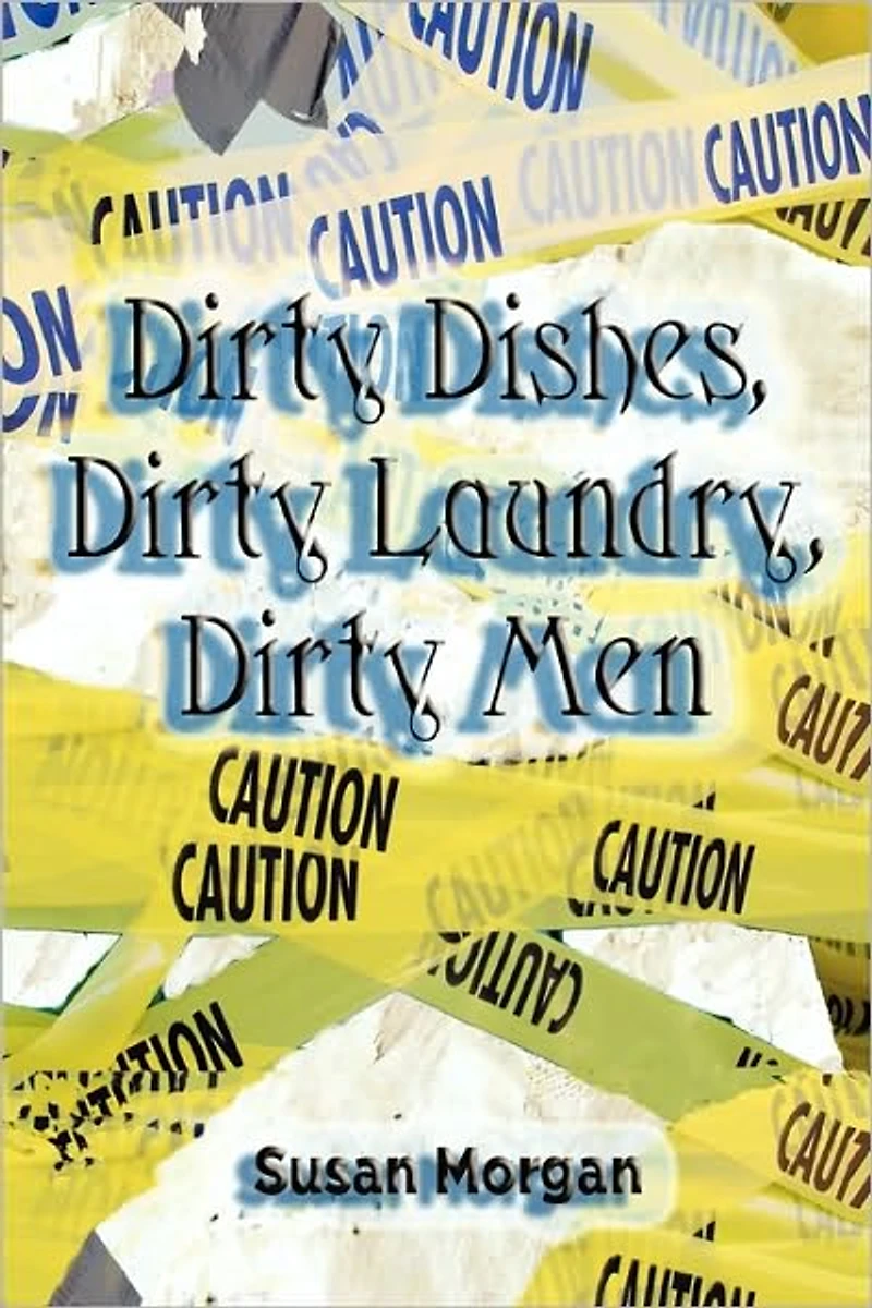 Dirty Dishes, Laundry, Men