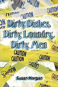 Dirty Dishes, Laundry, Men