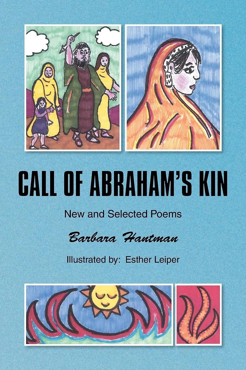 CALL OF ABRAHAM'S KIN: New and Selected Poems