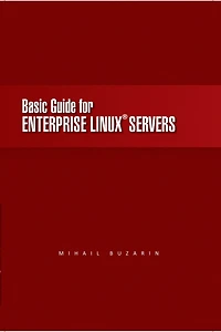 Basic Guide for Enterprise Linux Servers