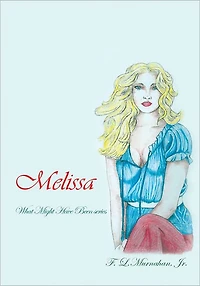 Melissa: What Might Have Been series