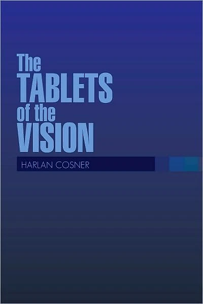 The TABLETS of the VISION