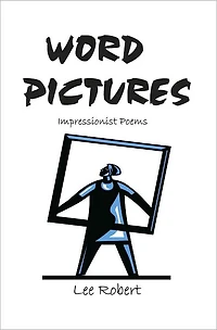 Word Pictures: Impressionist Poems